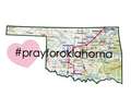 Re: Prayers for Oklahoma Re: Prayers for Oklahoma