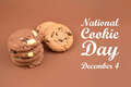 National Cookie Day 12/4!